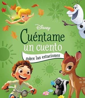 Disney. Cuéntame un cuento sobre las estaciones | 9791387526559 | Disney | Librería Castillón - Comprar libros online Aragón, Barbastro
