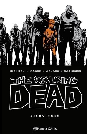 The Walking Dead nº 03/08 | 9788410471146 | Kirkman, Robert | Librería Castillón - Comprar libros online Aragón, Barbastro