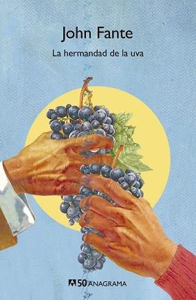 La hermandad de la uva | 9788433902313 | Fante, John | Librería Castillón - Comprar libros online Aragón, Barbastro