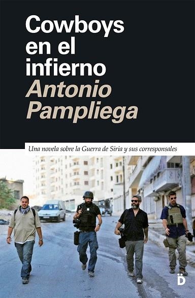 Cowboys en el infierno | 9788418011535 | Pampliega, Antonio | Librería Castillón - Comprar libros online Aragón, Barbastro