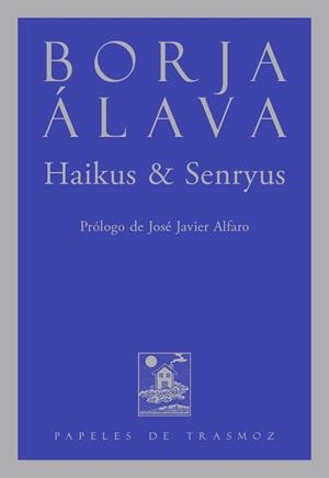 Haikus & Senryus | 9791399002553 | Álava, Borja | Librería Castillón - Comprar libros online Aragón, Barbastro