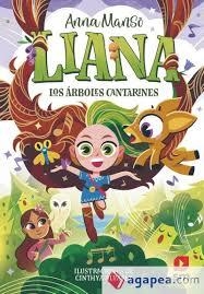 Liana 2: Los árboles cantarines | 9788410551855 | Manso Munné, Anna | Librería Castillón - Comprar libros online Aragón, Barbastro