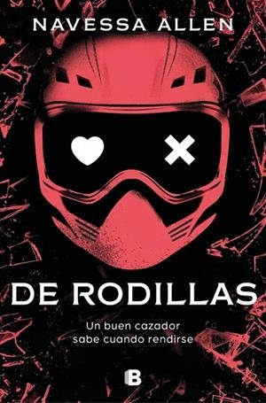 De rodillas (Adéntrate en la oscuridad 2) | 9788466681377 | Allen, Navessa | Librería Castillón - Comprar libros online Aragón, Barbastro