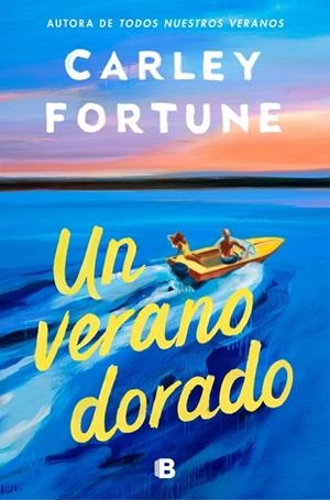 Un verano dorado | 9788466682312 | Fortune, Carley | Librería Castillón - Comprar libros online Aragón, Barbastro