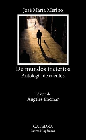 De mundos inciertos | 9788437648842 | Merino Sánchez, José María | Librería Castillón - Comprar libros online Aragón, Barbastro