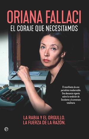 El coraje que necesitamos | 9788410941441 | Fallaci, Oriana | Librería Castillón - Comprar libros online Aragón, Barbastro