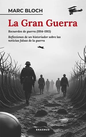 La Gran Guerra | 9788410199224 | Marc Bloch | Librería Castillón - Comprar libros online Aragón, Barbastro