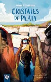CRISTALES DE PLATA | 9788491428299 | ANTONIO J. RUIZ MUNUERA | Librería Castillón - Comprar libros online Aragón, Barbastro