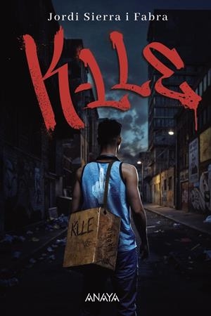 K-lle | 9788414345139 | Sierra i Fabra, Jordi | Librería Castillón - Comprar libros online Aragón, Barbastro