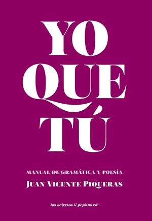 Yo que tú | 9788412434583 | Vicente Piqueras, Juan | Librería Castillón - Comprar libros online Aragón, Barbastro