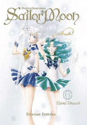 SAILOR MOON ETERNAL EDITION 06 | 9788467971194 | NAOKO TAKEUCHI | Librería Castillón - Comprar libros online Aragón, Barbastro