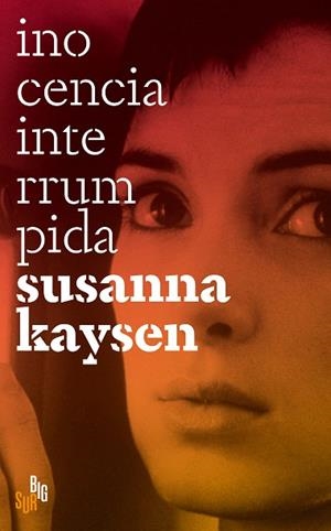Inocencia interrumpida | 9788412568622 | Kaysen, Susanna | Librería Castillón - Comprar libros online Aragón, Barbastro