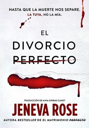 El Divorcio Perfecto | 9789893589441 | Rose, Jeneva | Librería Castillón - Comprar libros online Aragón, Barbastro