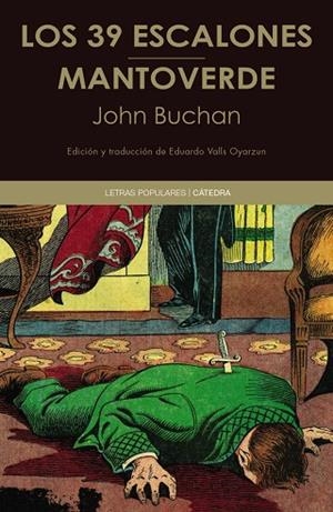 Los 39 escalones; Mantoverde | 9788437649214 | Buchan, John | Librería Castillón - Comprar libros online Aragón, Barbastro