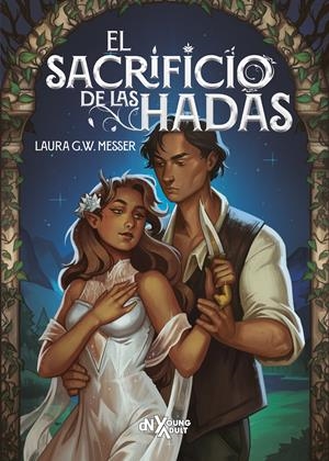 El sacrificio de las hadas | 9788419467690 | G. W. Messer, Laura | Librería Castillón - Comprar libros online Aragón, Barbastro