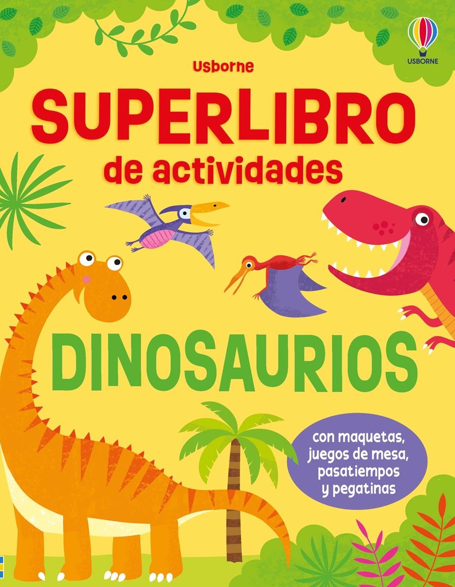 Superlibro de actividades - Dinosaurios | 9781836064107 | Robson, Kirsteen | Librería Castillón - Comprar libros online Aragón, Barbastro