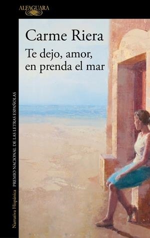 Te dejo, amor, en prenda el mar | 9788410496729 | Riera, Carme | Librería Castillón - Comprar libros online Aragón, Barbastro