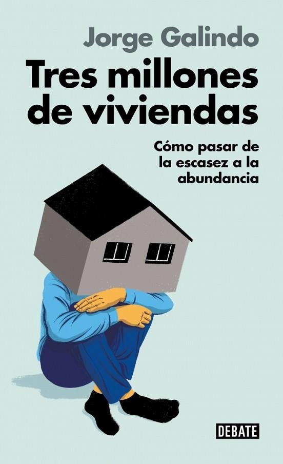 Tres millones de viviendas | 9791387600211 | Galindo, Jorge | Librería Castillón - Comprar libros online Aragón, Barbastro