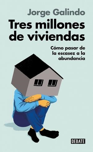 Tres millones de viviendas | 9791387600211 | Galindo, Jorge | Librería Castillón - Comprar libros online Aragón, Barbastro