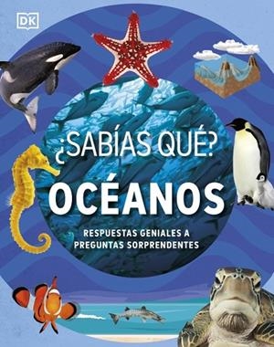 ¿Sabías qué? Océanos | 9780241775301 | DK | Librería Castillón - Comprar libros online Aragón, Barbastro
