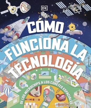 Cómo funciona la tecnología | 9780241775943 | DK | Librería Castillón - Comprar libros online Aragón, Barbastro