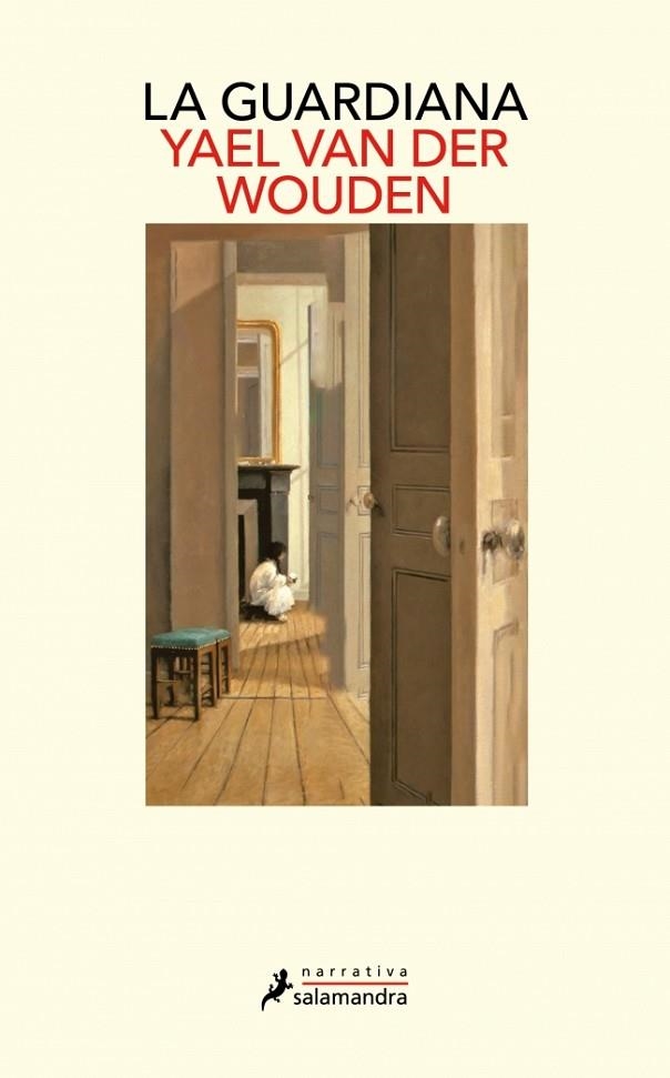 La guardiana | 9788418363016 | van der Wouden, Yael | Librería Castillón - Comprar libros online Aragón, Barbastro