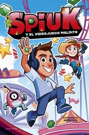 SPIUK y el videojuego maldito | 9788417921101 | SPIUK | Librería Castillón - Comprar libros online Aragón, Barbastro