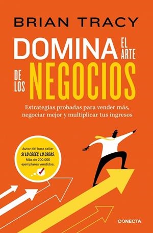 Domina el arte de los negocios | 9788418053610 | Tracy, Brian | Librería Castillón - Comprar libros online Aragón, Barbastro