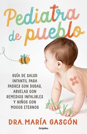 Pediatra de pueblo | 9788425369261 | Gascón, Dra. María | Librería Castillón - Comprar libros online Aragón, Barbastro