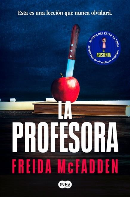 La profesora | 9788491299707 | McFadden, Freida | Librería Castillón - Comprar libros online Aragón, Barbastro