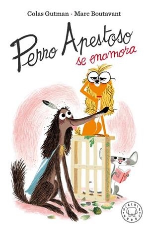 Perro Apestoso se enamora | 9788417552909 | Gutman, Colas | Librería Castillón - Comprar libros online Aragón, Barbastro