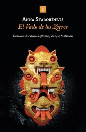 El Vado de los Zorros | 9788419581631 | Starobinets, Anna | Librería Castillón - Comprar libros online Aragón, Barbastro
