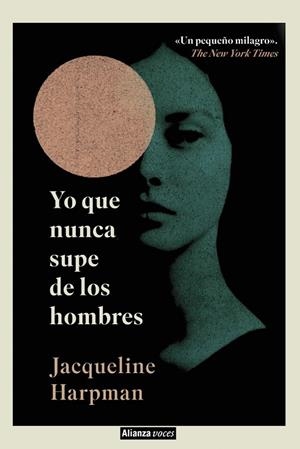 Yo que nunca supe de los hombres | 9791370090982 | Harpman, Jacqueline | Librería Castillón - Comprar libros online Aragón, Barbastro