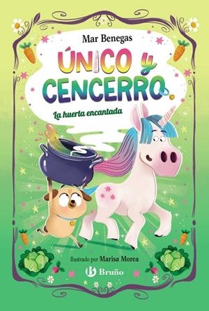 Único y Cencerro, 2. La huerta encantada | 9788469645109 | Benegas, Mar | Librería Castillón - Comprar libros online Aragón, Barbastro