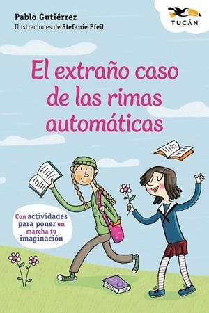 EL EXTRAÑO CASO DE LAS RIMAS AUTOMÁTICAS | 9788468373898 | Gutiérrez, Pablo | Librería Castillón - Comprar libros online Aragón, Barbastro