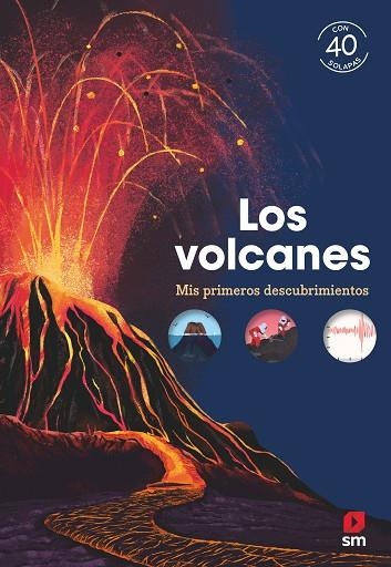 Los volcanes | 9788411828529 | Bordet-Petillon, Sophie | Librería Castillón - Comprar libros online Aragón, Barbastro