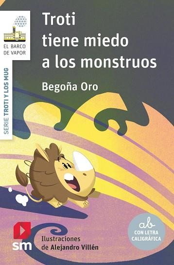 Troti tiene miedo a los monstruos | 9788410550810 | Oro Pradera, Begoña | Librería Castillón - Comprar libros online Aragón, Barbastro