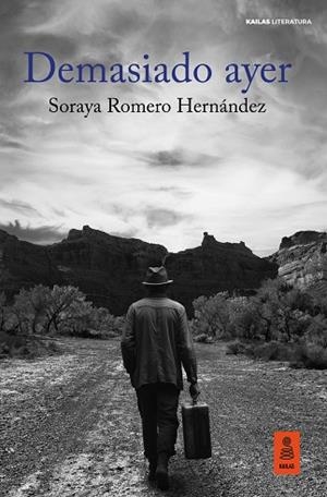 Demasiado ayer | 9791387534004 | Romero Hernández, Soraya | Librería Castillón - Comprar libros online Aragón, Barbastro
