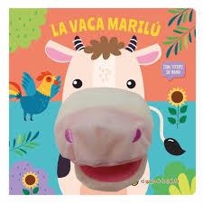 La vaca Marilú ("Cuetnos con títeres") | 9789878209876 | VV.AA. | Librería Castillón - Comprar libros online Aragón, Barbastro