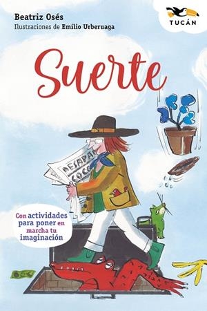 SUERTE | 9788468374123 | Osés, Beatriz | Librería Castillón - Comprar libros online Aragón, Barbastro