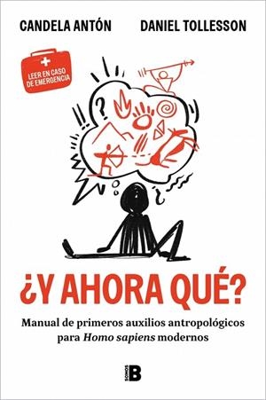 ¿Y ahora qué? | 9788466682657 | Antón, Candela/Tolleson, Daniel | Librería Castillón - Comprar libros online Aragón, Barbastro