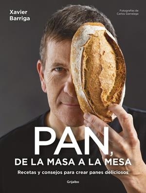 Pan, de la masa a la mesa | 9788425368646 | Barriga, Xavier | Librería Castillón - Comprar libros online Aragón, Barbastro