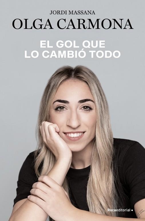 El gol que lo cambió todo | 9788410274280 | Carmona, Olga/Massana, Jordi | Librería Castillón - Comprar libros online Aragón, Barbastro