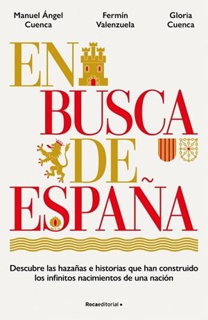 En busca de España | 9788410442528 | Cuenca, Manuel Ángel/Cuenca, Gloria/Valenzuela, Fermín/Gestas de España | Librería Castillón - Comprar libros online Aragón, Barbastro