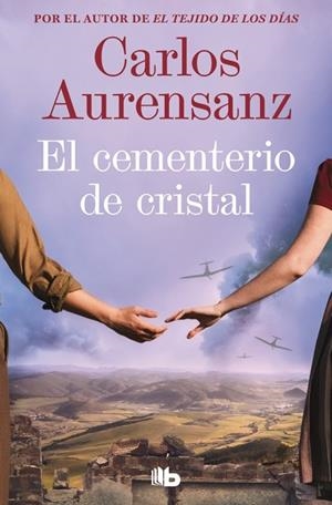 El cementerio de cristal | 9788413147444 | Aurensanz, Carlos | Librería Castillón - Comprar libros online Aragón, Barbastro