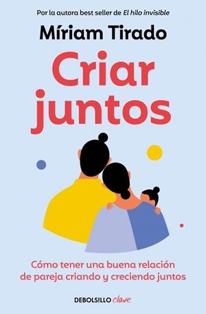Criar juntos | 9788466379533 | Tirado, Míriam | Librería Castillón - Comprar libros online Aragón, Barbastro