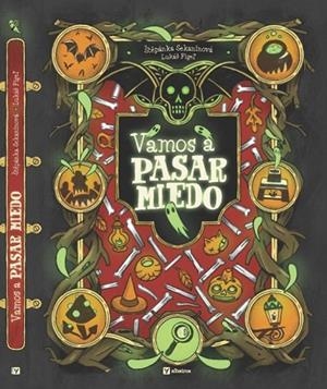 VAMOS A PASAR MIEDO | 9788000074733 | Figel, Lukas ; Sekaninová, Stepanka | Librería Castillón - Comprar libros online Aragón, Barbastro