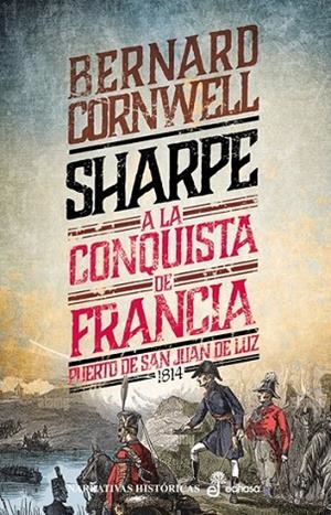 18. Sharpe a la conquista de Francia | 9788435065412 | Cornwell, Bernard | Librería Castillón - Comprar libros online Aragón, Barbastro
