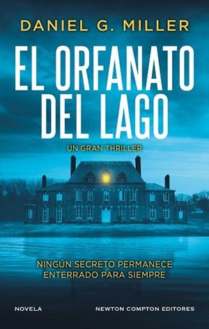El orfanato del lago | 9791387575526 | Miller, Daniel G. | Librería Castillón - Comprar libros online Aragón, Barbastro