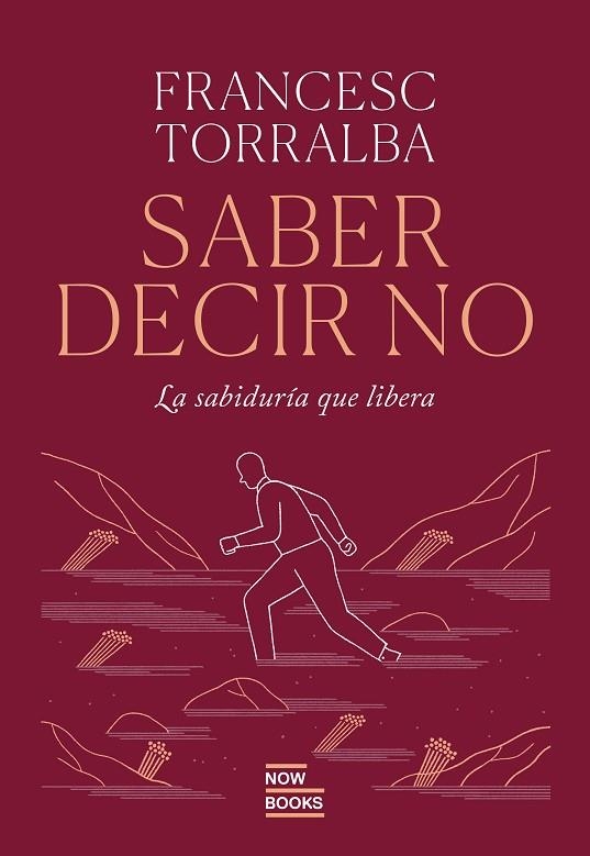 Saber decir que no | 9788416245840 | Torralba Roselló, Francesc | Librería Castillón - Comprar libros online Aragón, Barbastro